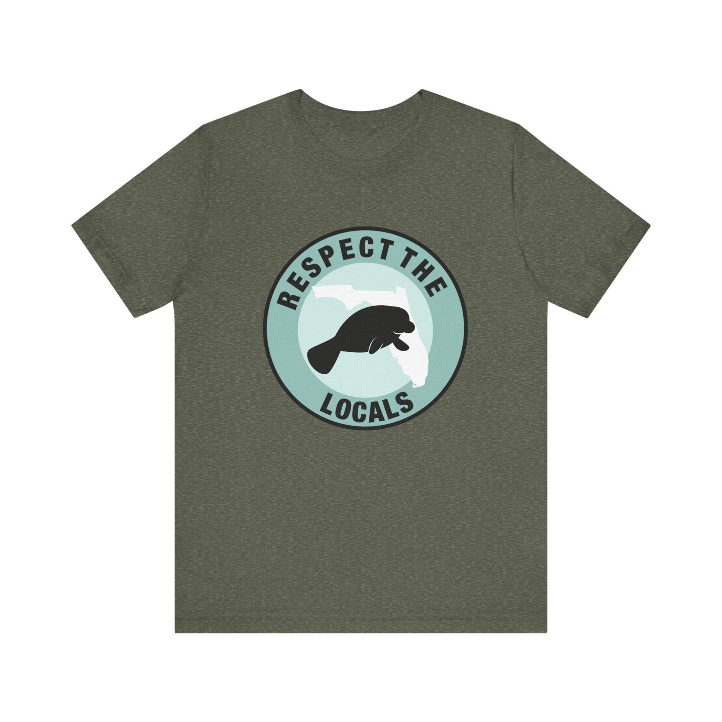 Manatee Respect the LocalsUnisex Tee