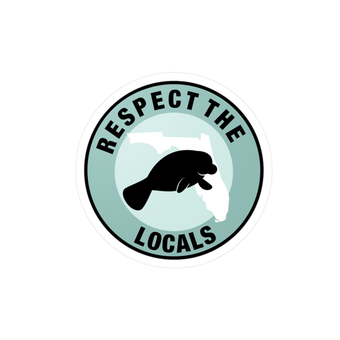 Vinyl Decal Stickers, Respect the Locals, Florida Manatee Design, Home Decor, Outdoor Sticker, Car Decor