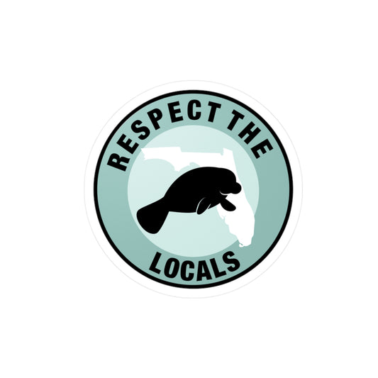 Vinyl Decal Stickers, Respect the Locals, Florida Manatee Design, Home Decor, Outdoor Sticker, Car Decor